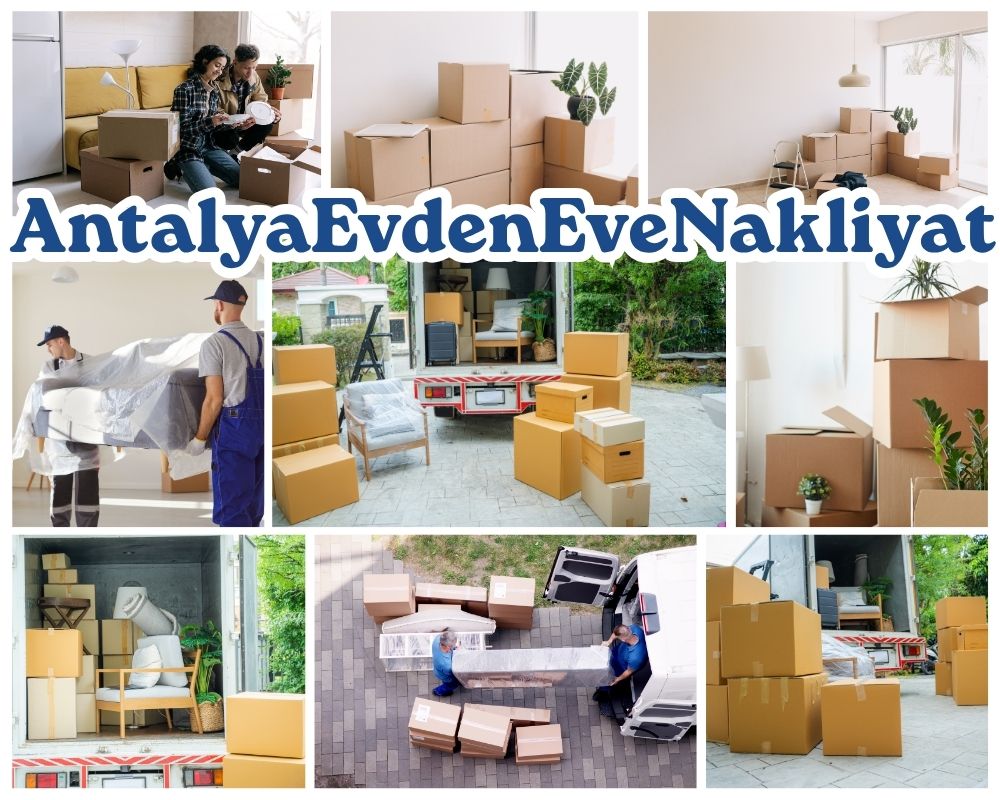 Antalya Çınar Evden Eve Taşıma